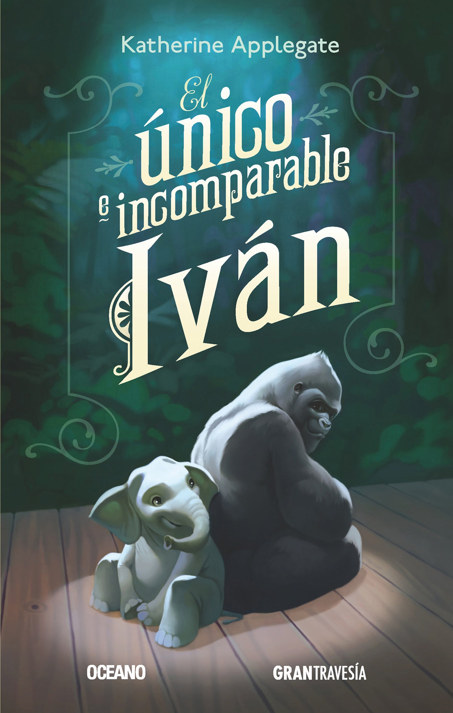 EL ÚNICO E INCOMPARABLE IVÁN