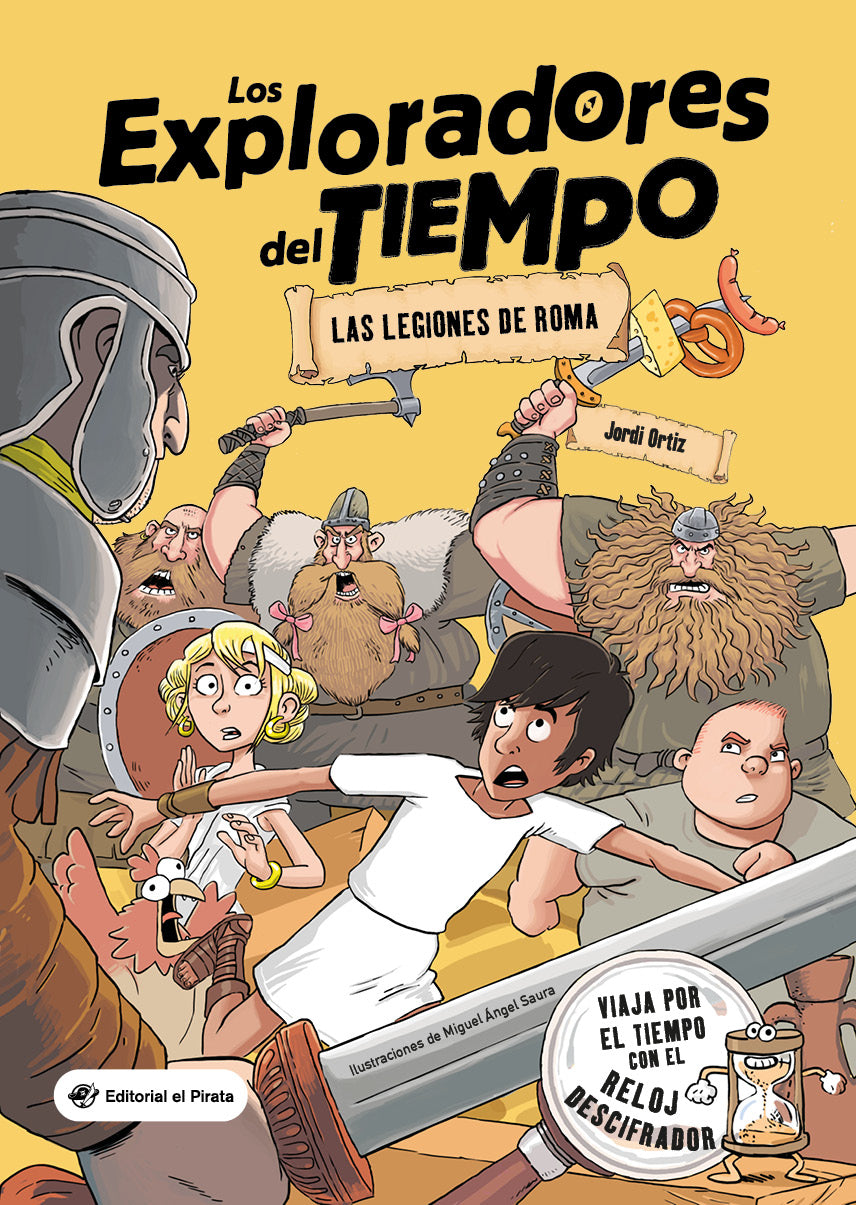 LOS EXPLORADORES DEL TIEMPO 1, LAS LEGIONES DE ROMA