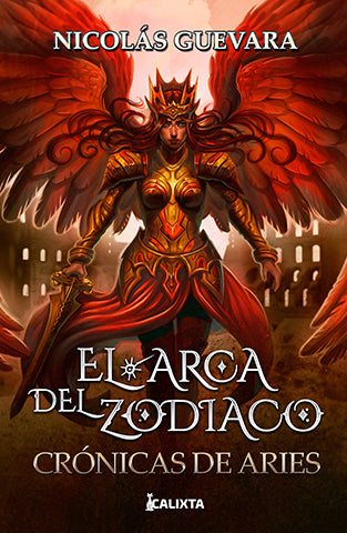 EL ARCA DEL ZODIACO:CRONICAS DE ARIES