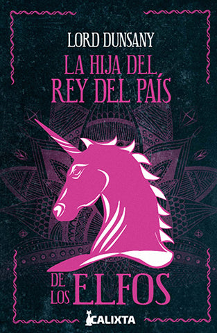 LA HIJA DE REY DEL PAIS DE LOS ELFOS