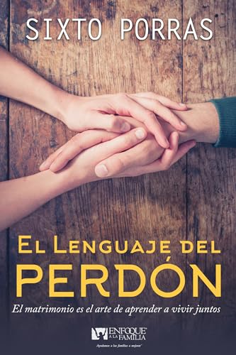EL LENGUAJE DEL PERDÓN