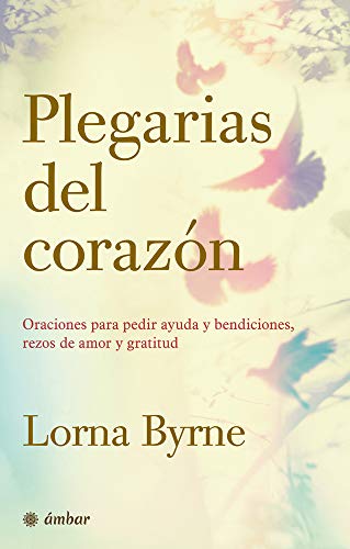 PLEGARIAS DEL CORAZON