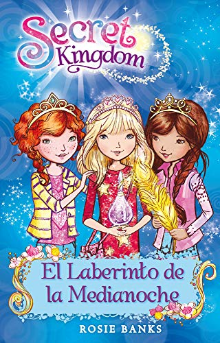 SECRET KINGDOM 12: EL LABERINTO DE LA MEDIANOCHE
