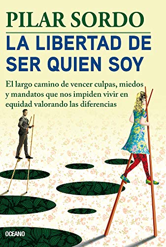 LIBERTAD DE SER QUIEN SOY, LA. EL LARGO CAMINO DE VENCER CUL