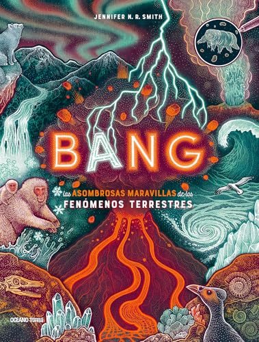 LAS ASOMBROSAS MARAVILLAS DE LAS FENÓMENOS TERRESTRES