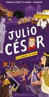 JULIO CESAR A LA CONQUISTA DEL MUNDO