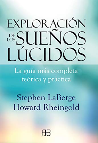 EXPLORACION DE LOS SUEÑOS LUCIDOS