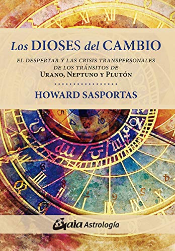 LOS DIOSES DEL CAMBIO