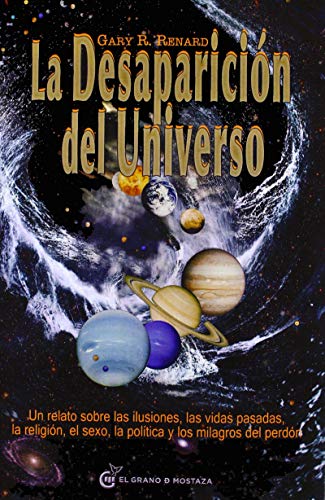 DESAPARICION DEL UNIVERSO, LA (NUEVA EDICION)