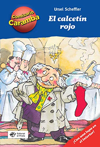 COMISARIO CARAMBA 1. EL CALCETÍN ROJO
