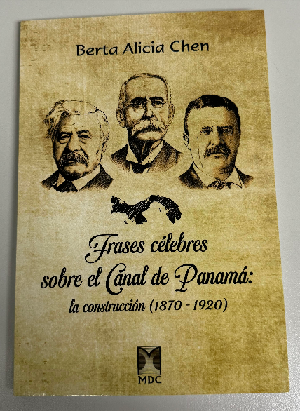 Frases célebres sobre el Canal de Panamá (Tapa dura)
