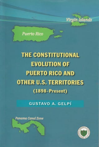 The Constitutional Evolution of Puerto Rico (pasta suave)