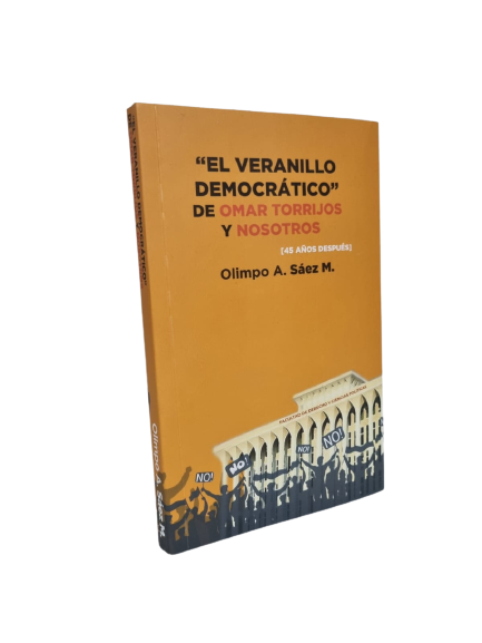 El Veranillo Democrático de Omar Torrijos y Nosotros