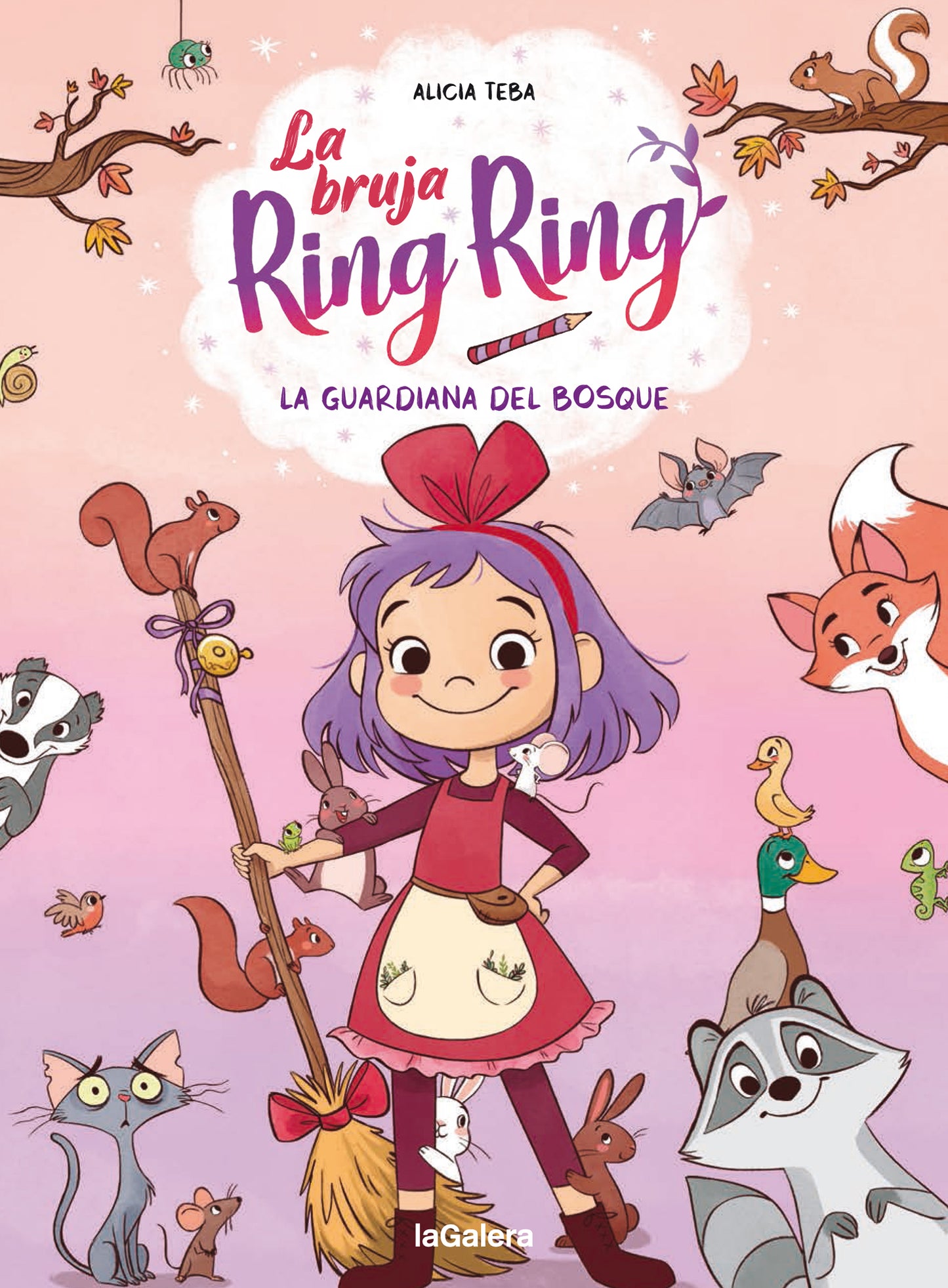LA BRUJA RING RING 1. LA GUARDIANA DEL BOSQUE