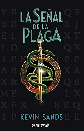 SEÑAL DE LA PLAGA, LA. BLACKTHORN 2