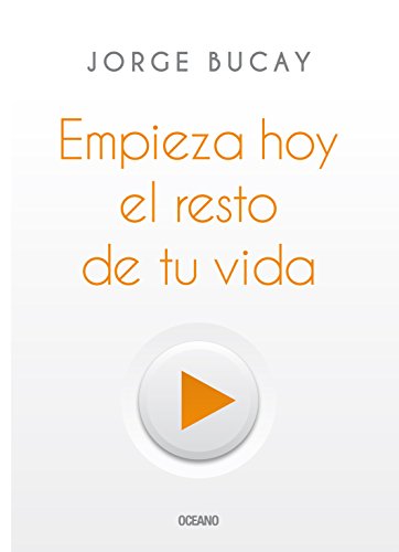 EMPIEZA HOY EL RESTO DE TU VIDA