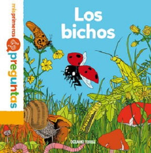 LOS BICHOS - MIS PRIMERAS PREGUNTAS
