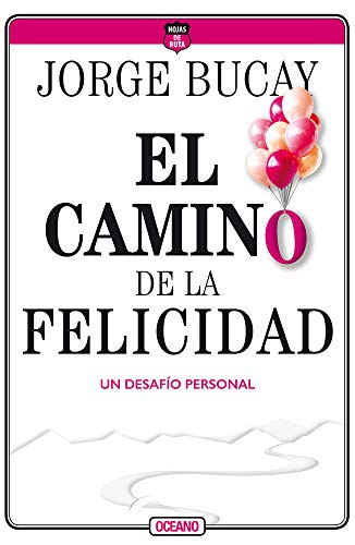 EL CAMINO DE LA FELICIDAD