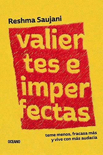 VALIENTES E INPERFECTAS