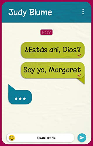 ¿ESTAS AHI, DIOS? SOY YO, MARGARET