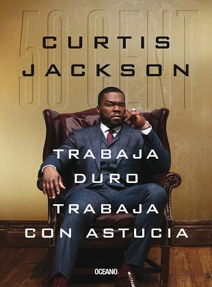 TRABAJA DURO, TRABAJA CON AUSTUCIA
