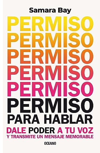 PERMISO PARA HABLAR. DALE PODER A TU VOZ Y TRANSMITE UN MENS