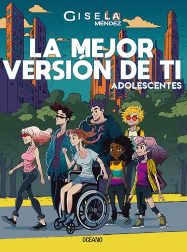 LA MEJOR VERSIÓN DE TI, ADOLESCENTE
