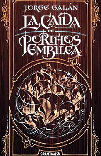 LA CAIDA DE PORTHOS EMBILEA (EL PAIS DE LA NIEBLA # 2)