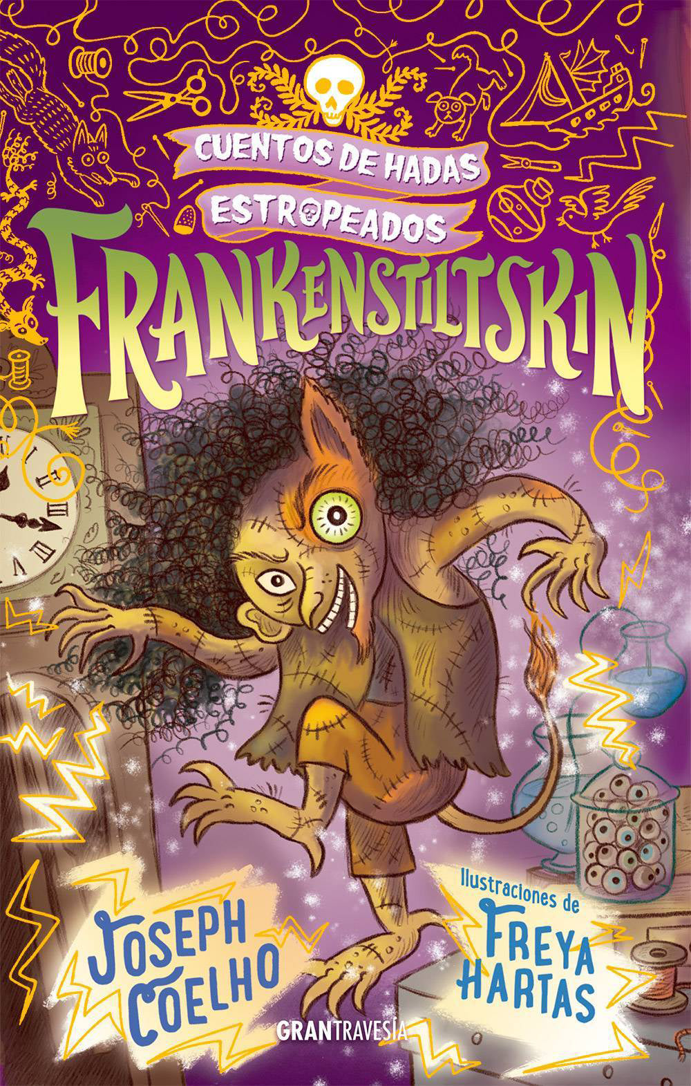 FRANKENSTILTSKIN: CUENTOS DE HADA ESTROPEADOS