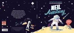 NEIL AMSTRONG EN LA PIEL DE UN ASTRONAUTA