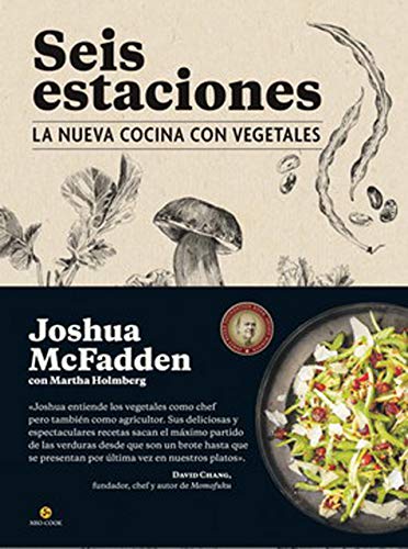 SEIS ESTACIONES, LA NUEVA COCINA CON VEGETALES
