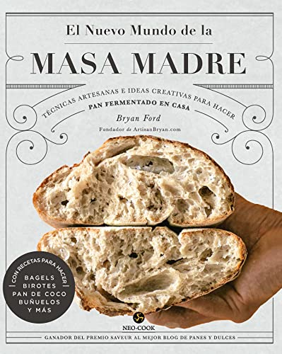 EL NUEVO MUNDO DE LA MASA MADRE