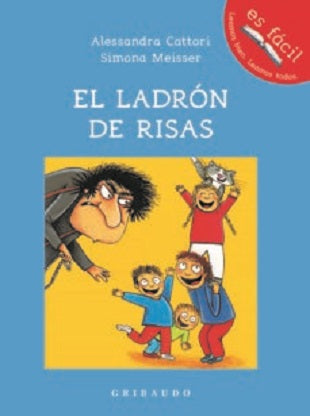 EL LADRON DE RISAS