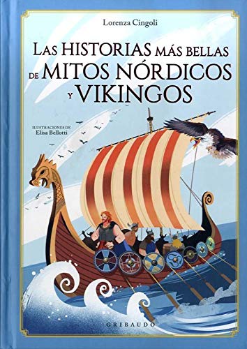 LAS HISTORIAS MAS BELLAS DE MITOS NORDICOS Y VIKINGOS