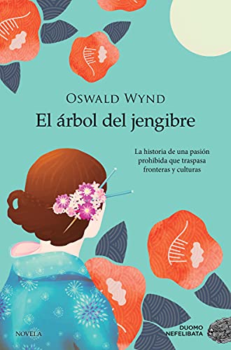 EL ÁRBOL DEL JENGIBRE