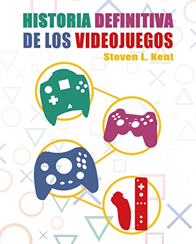LA HISTORIA DEFINITIVA DE LOS VIDEOS JUEGOS 2000-2012
