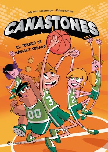 CANASTONES, EL TORNEO DE BASQUET SOÑADO