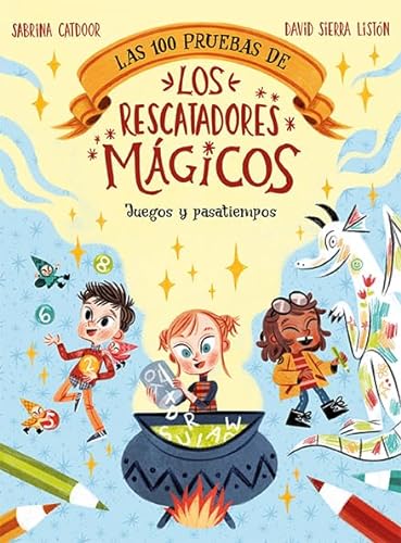 LOS RESCATADORES MAGICOS, LAS 100 PRUEBAS DE JUEGOS Y PASATI
