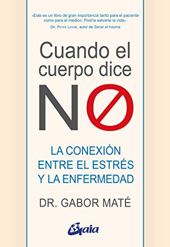 CUANDO EL CUERPO DICE NO