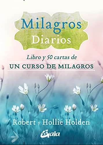 MILAGROS DIARIOS (LIBROS Y 50 CARTAS DE UN CURSO DE MILAGROS