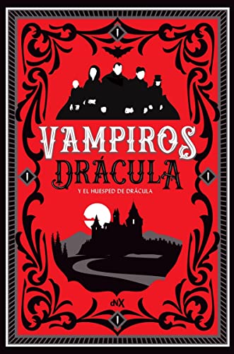 VAMPIROS: DRACULA Y EL HUESPED DE DRACULA