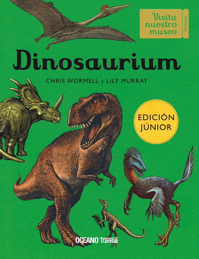 Dinosaurium. Edición junior