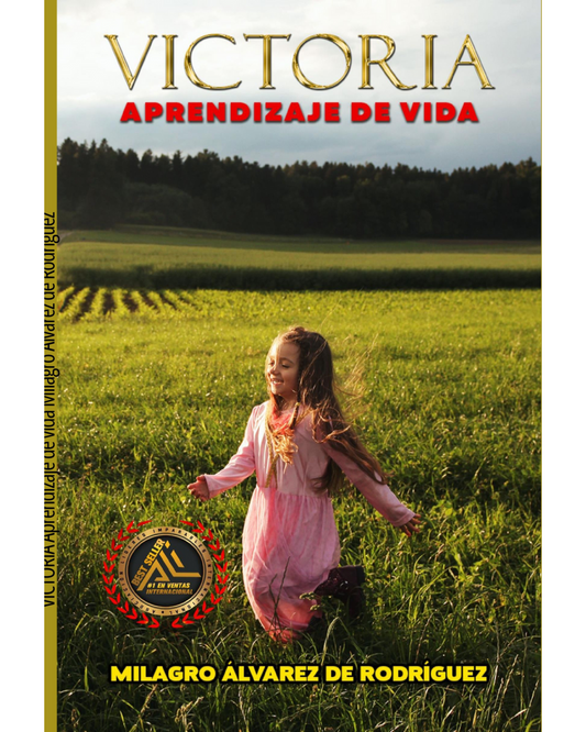 Victoria: aprendizaje de vida