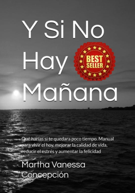 Y Si No Hay Mañana