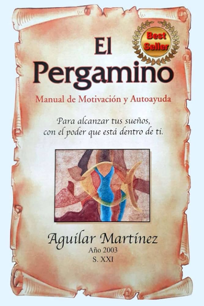 El Pergamino Manual de Motivación y Autoayuda