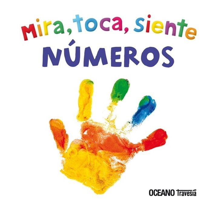 MIRA,TOCA,SIENTE NUMEROS