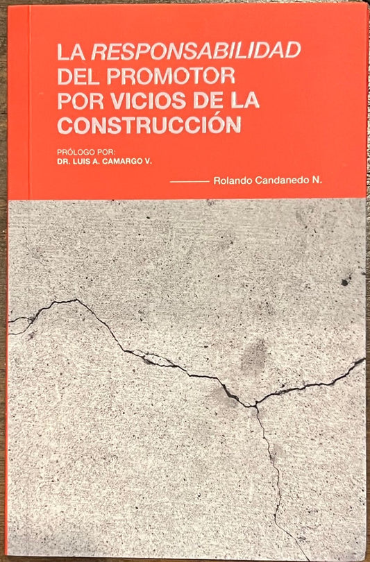 La responsabilidad del promotor por vicios de la construcción