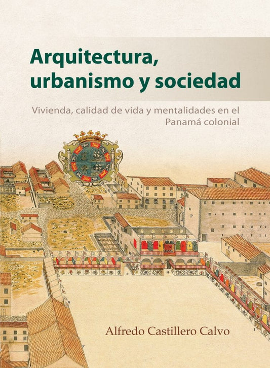 Arquitectura, urbanismo y sociedad (pasta dura)